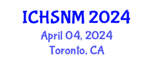 International Conference on Health Sciences, Nursing and Midwifery (ICHSNM) April 04, 2024 - Toronto, Canada