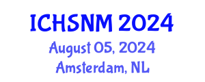 International Conference on Health Sciences, Nursing and Midwifery (ICHSNM) August 05, 2024 - Amsterdam, Netherlands