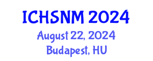 International Conference on Health Sciences, Nursing and Midwifery (ICHSNM) August 22, 2024 - Budapest, Hungary