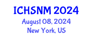International Conference on Health Sciences, Nursing and Midwifery (ICHSNM) August 08, 2024 - New York, United States