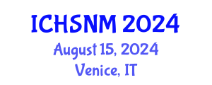 International Conference on Health Sciences, Nursing and Midwifery (ICHSNM) August 15, 2024 - Venice, Italy