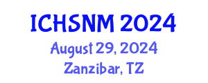 International Conference on Health Sciences, Nursing and Midwifery (ICHSNM) August 29, 2024 - Zanzibar, Tanzania