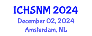 International Conference on Health Sciences, Nursing and Midwifery (ICHSNM) December 02, 2024 - Amsterdam, Netherlands