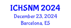 International Conference on Health Sciences, Nursing and Midwifery (ICHSNM) December 23, 2024 - Barcelona, Spain