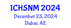 International Conference on Health Sciences, Nursing and Midwifery (ICHSNM) December 23, 2024 - Dubai, United Arab Emirates