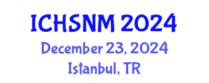 International Conference on Health Sciences, Nursing and Midwifery (ICHSNM) December 23, 2024 - Istanbul, Turkey