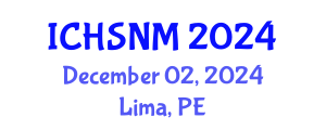 International Conference on Health Sciences, Nursing and Midwifery (ICHSNM) December 02, 2024 - Lima, Peru