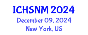 International Conference on Health Sciences, Nursing and Midwifery (ICHSNM) December 09, 2024 - New York, United States
