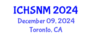 International Conference on Health Sciences, Nursing and Midwifery (ICHSNM) December 09, 2024 - Toronto, Canada