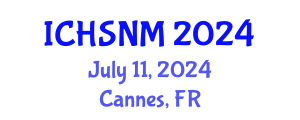 International Conference on Health Sciences, Nursing and Midwifery (ICHSNM) July 11, 2024 - Cannes, France