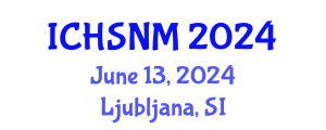 International Conference on Health Sciences, Nursing and Midwifery (ICHSNM) June 13, 2024 - Ljubljana, Slovenia