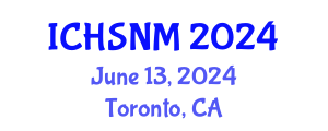 International Conference on Health Sciences, Nursing and Midwifery (ICHSNM) June 13, 2024 - Toronto, Canada