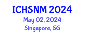 International Conference on Health Sciences, Nursing and Midwifery (ICHSNM) May 02, 2024 - Singapore, Singapore