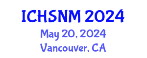 International Conference on Health Sciences, Nursing and Midwifery (ICHSNM) May 20, 2024 - Vancouver, Canada
