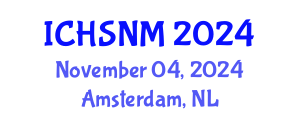 International Conference on Health Sciences, Nursing and Midwifery (ICHSNM) November 04, 2024 - Amsterdam, Netherlands