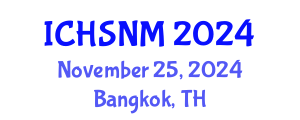 International Conference on Health Sciences, Nursing and Midwifery (ICHSNM) November 25, 2024 - Bangkok, Thailand