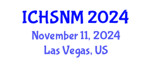 International Conference on Health Sciences, Nursing and Midwifery (ICHSNM) November 11, 2024 - Las Vegas, United States