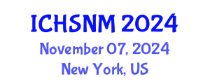 International Conference on Health Sciences, Nursing and Midwifery (ICHSNM) November 07, 2024 - New York, United States