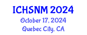 International Conference on Health Sciences, Nursing and Midwifery (ICHSNM) October 17, 2024 - Quebec City, Canada
