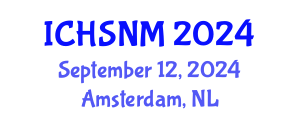 International Conference on Health Sciences, Nursing and Midwifery (ICHSNM) September 12, 2024 - Amsterdam, Netherlands
