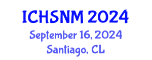 International Conference on Health Sciences, Nursing and Midwifery (ICHSNM) September 16, 2024 - Santiago, Chile