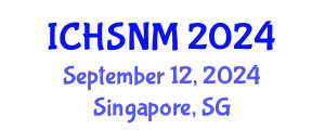 International Conference on Health Sciences, Nursing and Midwifery (ICHSNM) September 12, 2024 - Singapore, Singapore