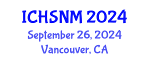 International Conference on Health Sciences, Nursing and Midwifery (ICHSNM) September 26, 2024 - Vancouver, Canada