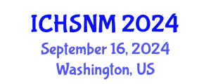 International Conference on Health Sciences, Nursing and Midwifery (ICHSNM) September 16, 2024 - Washington, United States