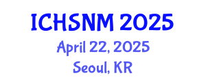 International Conference on Health Sciences, Nursing and Midwifery (ICHSNM) April 22, 2025 - Seoul, Republic of Korea