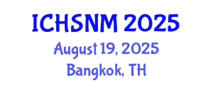 International Conference on Health Sciences, Nursing and Midwifery (ICHSNM) August 19, 2025 - Bangkok, Thailand