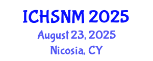 International Conference on Health Sciences, Nursing and Midwifery (ICHSNM) August 23, 2025 - Nicosia, Cyprus