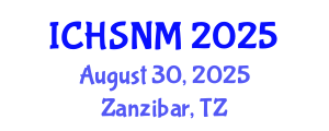 International Conference on Health Sciences, Nursing and Midwifery (ICHSNM) August 30, 2025 - Zanzibar, Tanzania