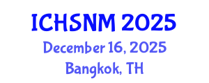 International Conference on Health Sciences, Nursing and Midwifery (ICHSNM) December 16, 2025 - Bangkok, Thailand