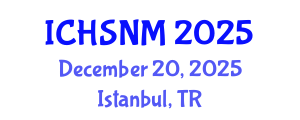 International Conference on Health Sciences, Nursing and Midwifery (ICHSNM) December 20, 2025 - Istanbul, Turkey