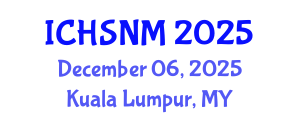 International Conference on Health Sciences, Nursing and Midwifery (ICHSNM) December 06, 2025 - Kuala Lumpur, Malaysia