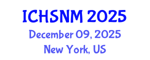 International Conference on Health Sciences, Nursing and Midwifery (ICHSNM) December 09, 2025 - New York, United States