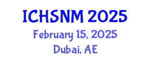 International Conference on Health Sciences, Nursing and Midwifery (ICHSNM) February 15, 2025 - Dubai, United Arab Emirates