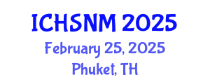 International Conference on Health Sciences, Nursing and Midwifery (ICHSNM) February 25, 2025 - Phuket, Thailand