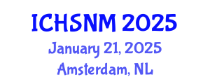 International Conference on Health Sciences, Nursing and Midwifery (ICHSNM) January 21, 2025 - Amsterdam, Netherlands