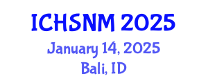 International Conference on Health Sciences, Nursing and Midwifery (ICHSNM) January 14, 2025 - Bali, Indonesia