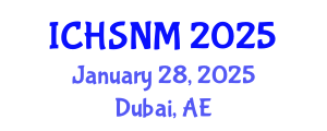 International Conference on Health Sciences, Nursing and Midwifery (ICHSNM) January 28, 2025 - Dubai, United Arab Emirates
