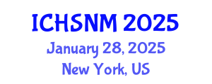 International Conference on Health Sciences, Nursing and Midwifery (ICHSNM) January 28, 2025 - New York, United States