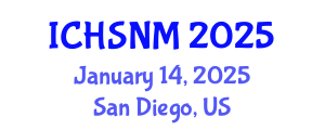 International Conference on Health Sciences, Nursing and Midwifery (ICHSNM) January 14, 2025 - San Diego, United States