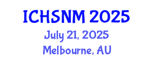 International Conference on Health Sciences, Nursing and Midwifery (ICHSNM) July 21, 2025 - Melbourne, Australia