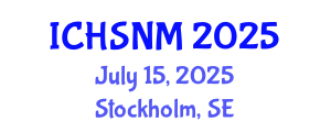 International Conference on Health Sciences, Nursing and Midwifery (ICHSNM) July 15, 2025 - Stockholm, Sweden