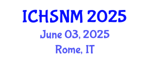 International Conference on Health Sciences, Nursing and Midwifery (ICHSNM) June 03, 2025 - Rome, Italy