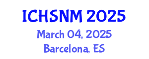International Conference on Health Sciences, Nursing and Midwifery (ICHSNM) March 04, 2025 - Barcelona, Spain