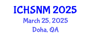 International Conference on Health Sciences, Nursing and Midwifery (ICHSNM) March 25, 2025 - Doha, Qatar