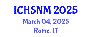International Conference on Health Sciences, Nursing and Midwifery (ICHSNM) March 04, 2025 - Rome, Italy