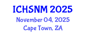 International Conference on Health Sciences, Nursing and Midwifery (ICHSNM) November 04, 2025 - Cape Town, South Africa